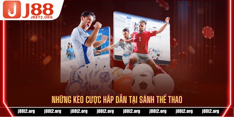 Cá cược thể thao cùng những kèo bóng đá chất lượng