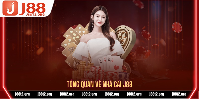 Khái quát nội dung liên quan tới J88